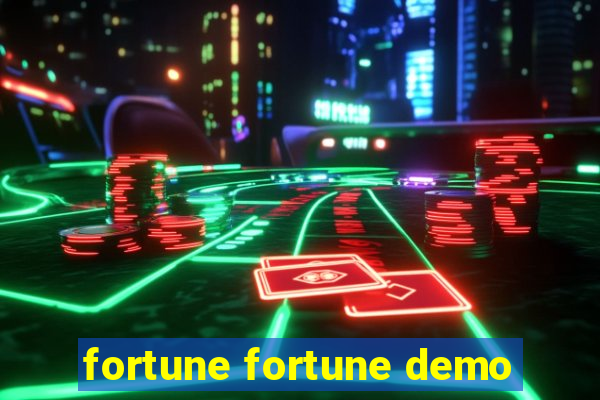 fortune fortune demo